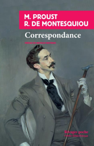 Correspondance - Proust Marcel ; Montesquiou Robert de ; Bertrand M