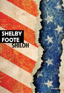 Shiloh - Foote Shelby ; Deparis Olivier