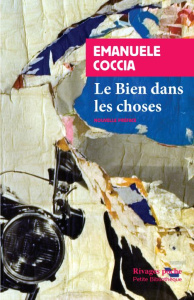 Le bien dans les choses - Coccia Emanuele ; Rueff Martin