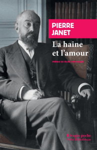 La haine et l'amour - Janet Pierre ; Epstein Miron ; Surprenant Céline