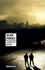 Janvier noir - Parks Alan ; Deparis Olivier