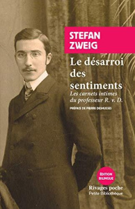 Le désarroi des sentiments. Edition bilingue français-allemand - Zweig Stefan