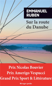 Sur la route du Danube - Ruben Emmanuel