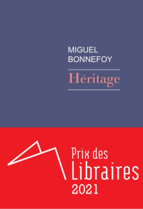 Héritage - Bonnefoy Miguel