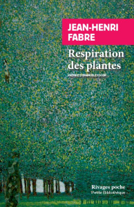 Respiration des plantes - Fabre Jean-Henri ; Coccia Emanuele