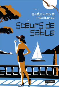 Soeurs de sable - Héaume Stéphane