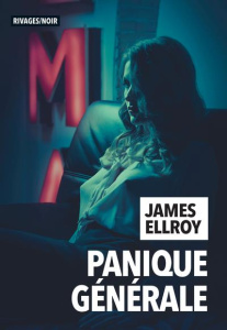 Panique générale - Ellroy James