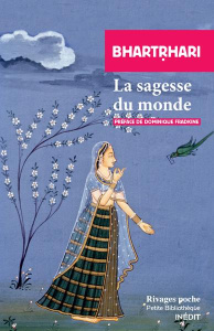 La sagesse du monde - BHARTRHARI/FRADKINE