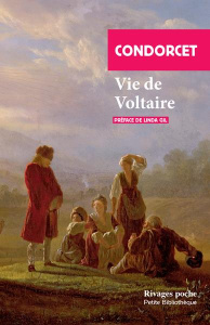 Vie de Voltaire - Condorcet Nicolas de ; Gil Linda
