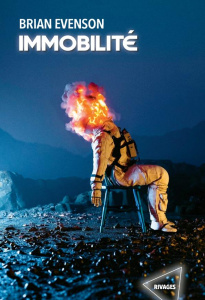 Immobilité - Evenson Brian ; Baillehache Jonathan
