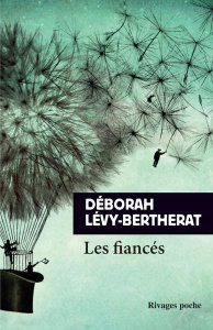 Les fiancés - Lévy-Bertherat Déborah