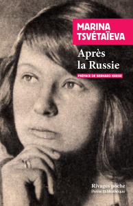 Après la Russie - Tsvetaeva Marina ; Kreise Bernard