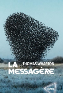 La messagère - Wharton Thomas ; Voillot Sophie