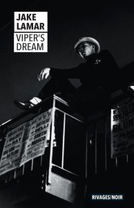 Viper's Dream. New York Made in France - Lamar Jake