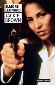 Jackie Brown - Leonard Elmore ; Lebrun Michel