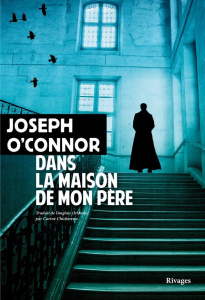 Dans la maison de mon père - O'Connor Joseph