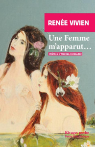 Une femme m'apparut... - Vivien Renée ; Schellino Andrea