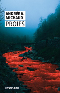 Proies - Michaud Andrée A. ; Le Corre Hervé