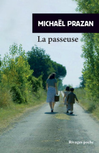 La passeuse - Prazan Michaël