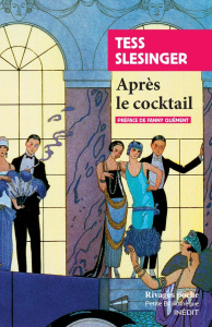 Après le cocktail - Slesinger Tess
