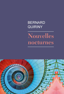 Nouvelles nocturnes - Quiriny Bernard