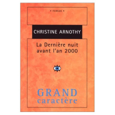 DERNIERE NUIT AVANT L AN 2000 - ARNOTHY C
