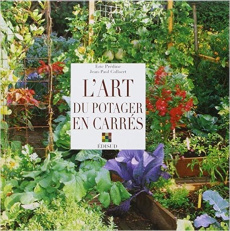 L'art du potager en carrés - Prédine Eric, Collaert Jean-Paul