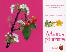 MENUS DE PRINTEMPS - DELAROZIERE MARIE FR