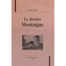 LE DERNIER MONTAIGNE. - NAKAM GERALDE