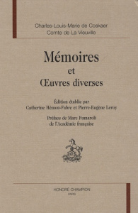 MEMOIRES ET OEUVRES DIVERSES. EDITION PAR C. HEMON-FABRE ET P.-E LEROY - COSKAER