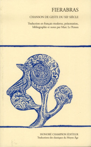 FIERABRAS. CHANSON DE GESTE TRADUITE EN FRANCAIS MODERNE - LE PERSON MARC -ED-
