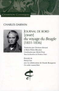 Journal de bord (diary) du voyage du Beagle (1831-1836) - Darwin Charles ; Tort Patrick ; Bernard Christiane