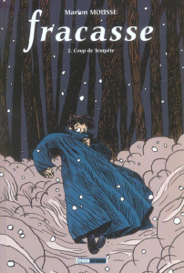 Fracasse Tome 2 : Coup de tempête - Mousse Marion ; Gautier Théophile