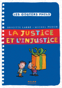 La justice et l'injustice - Labbé Brigitte ; Puech Michel ; Azam Jacques