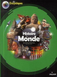 Histoire du monde - Pince Robert ; Del Pup Henri ; Joblin Jean-Pierre