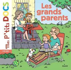Les grands-parents - Ledu Stéphanie ; Vanhoof Axelle
