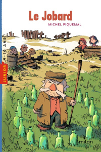 Le jobard - Piquemal Michel