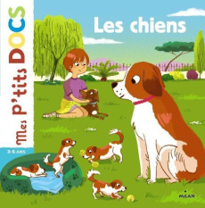 Les chiens - Ledu Stéphanie ; Roubineau Mélanie