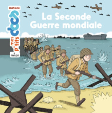 La Seconde Guerre mondiale - Ledu Stéphanie ; Germain Cléo