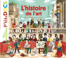 L'histoire de l'art de Cro-Magnon jusqu'à toi - Ledu Stéphanie ; Frattini Stéphane ; Rassat Thibau