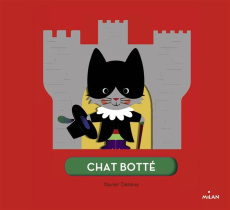 Le chat botté - Deneux Xavier