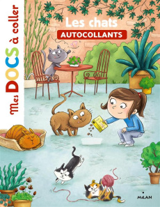 Les chats autocollants - Ledu Stéphanie ; Vaufrey Delphine