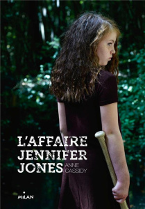 L'affaire Jennifer Jones - Cassidy Anne