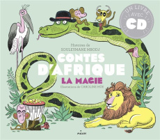 Contes d'Afrique. La magie, avec 1 CD audio - Mbodj Souleymane ; Hüe Caroline