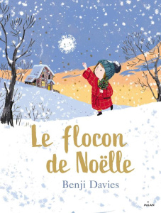 Le flocon de Noëlle - Davies Benji