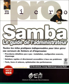 Samba. Le guide de l'administrateur - Brooksbank Ed ; Doyle Lisa ; Haberberger George