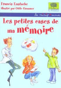 PETITES CASES DE MA MEMOIRE - EUSTACHE / GRAUMER