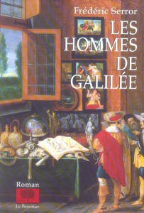 Les Hommes de Galilée - Serror Frédéric