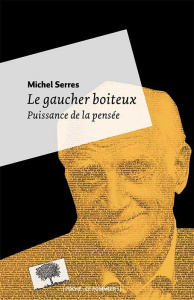 Le gaucher boîteux - Serres Michel