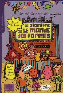 La géométrie ou le monde des formes - Rittaud Benoît ; Maurel Hélène